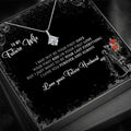 To My Future Wife, Fiance, Love Necklace, Engagement Gift, Valentines Day